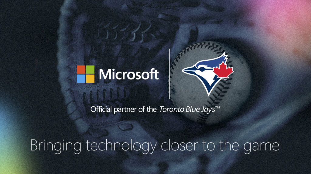 Microsoft and Toronto Blue Jays logos displayed over a close-up image of a baseball glove holding a baseball. Text reads: “Official partner of the Toronto Blue Jays” and “Bringing technology closer to the game.”